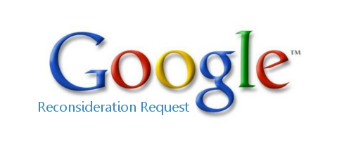 google reconsideration request